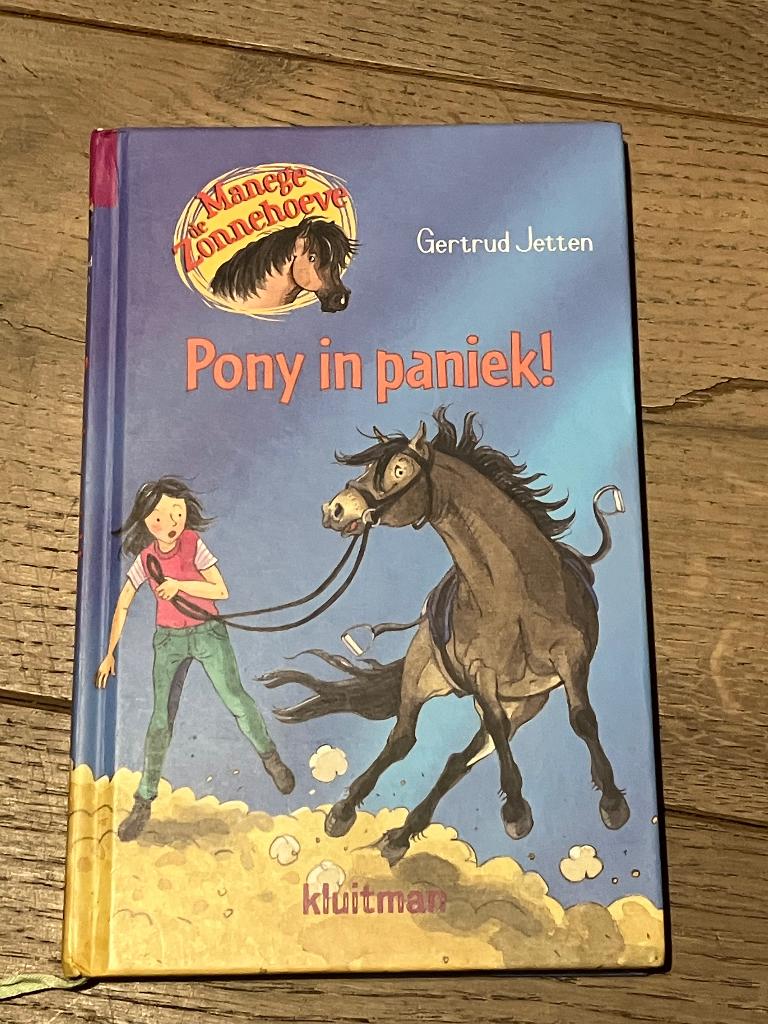 Manege de Zonnehoeve - 9 - Pony in paniek, Ophalen of Verzenden, Zo goed als nieuw, Fictie algemeen