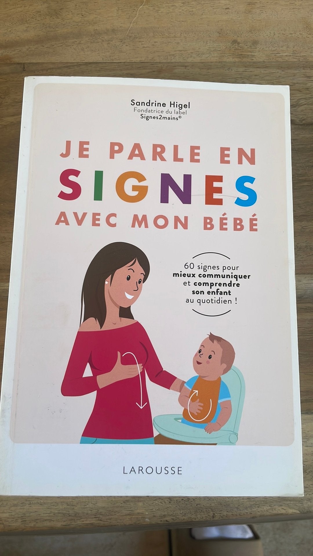 Je parle en signe avec mon bébé, Enlèvement ou Envoi, Comme neuf