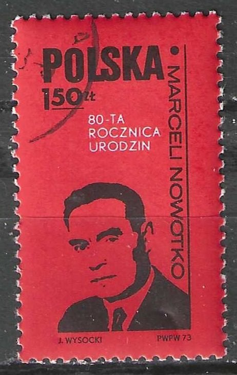 Pologne 1973 - Yvert 2014 - Marceli Nowotko (ST), Timbres & Monnaies, Timbres | Europe | Autre, Envoi, Pologne, Affranchi