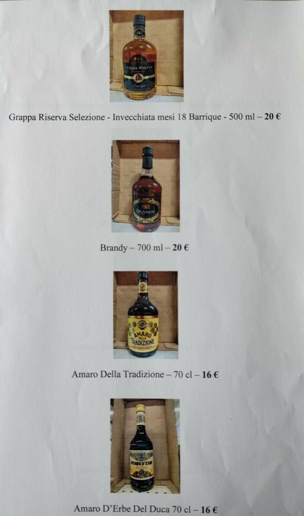 Brandy, amaro de différentes sortes, limoncello.