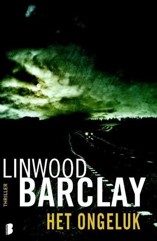 Het ongeluk - Linwood Barclay, Ophalen of Verzenden, Gelezen, België