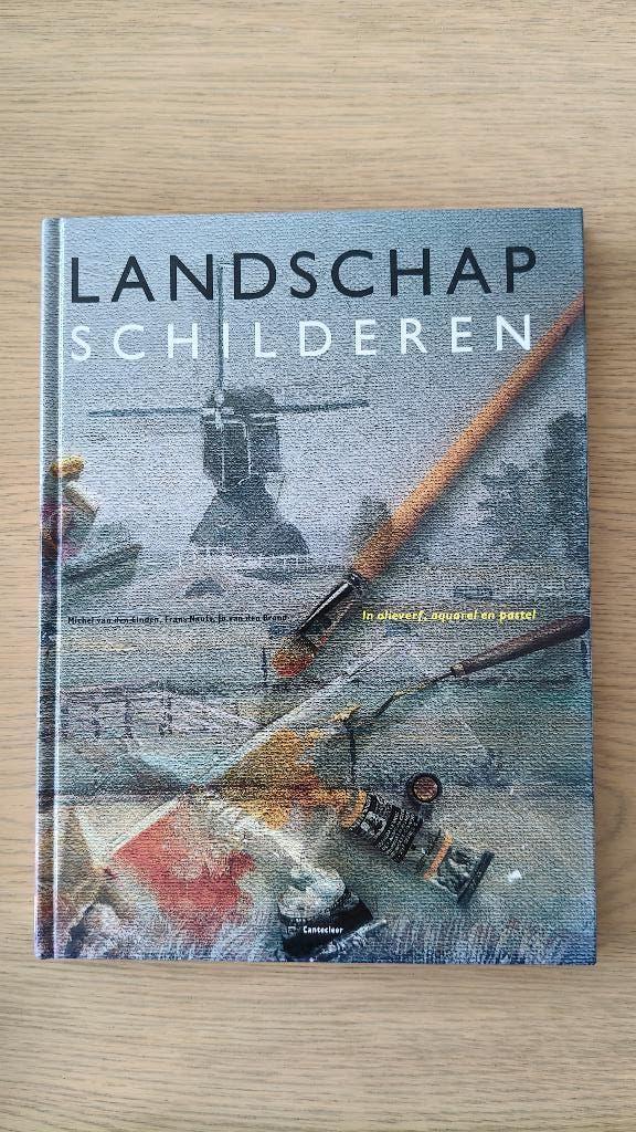 Landschap schilderen, Boeken, Ophalen, Zo goed als nieuw, Tekenen en Schilderen, Van den Einden, Nauts en van den Brand