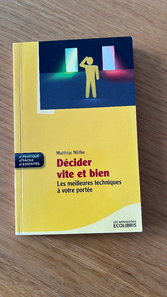 Décider vite et bien - Matthias Nöllke, Boeken, Matthias Nöllke, Ophalen of Verzenden, Zo goed als nieuw, Overige onderwerpen