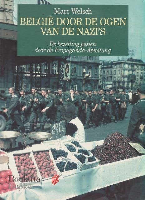 (a701) Belgie door de ogen van de nazi's, Ophalen of Verzenden, Gelezen