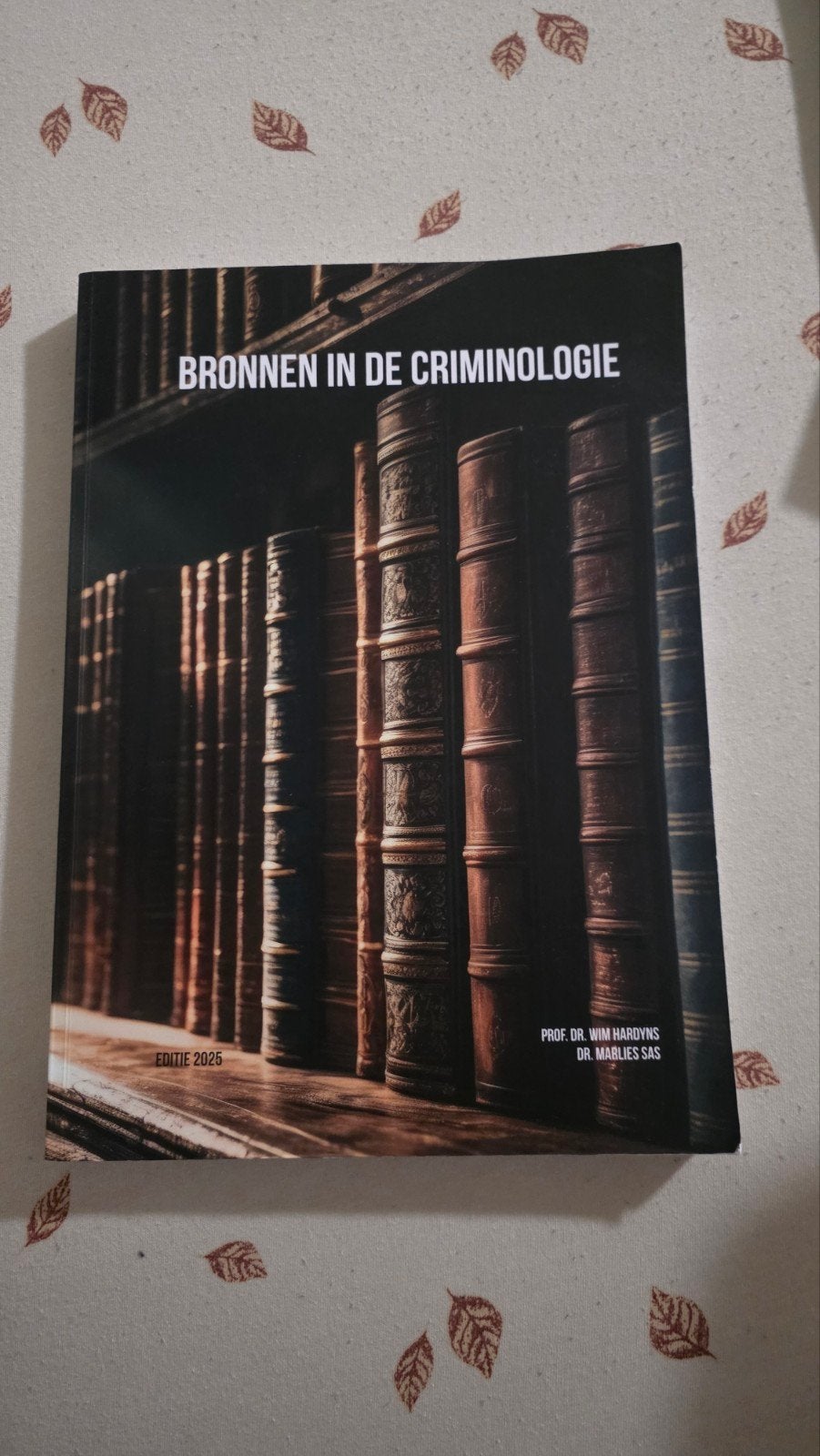 bronnen in de criminologie, Boeken, Ophalen of Verzenden, Zo goed als nieuw, Wim Hardyns; Koen Ponnet
