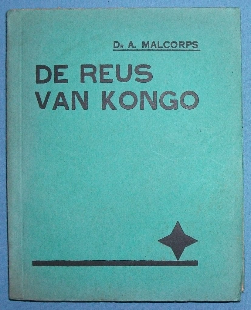 BOEKEN VAN DE WEEK: "De reus van Kongo" , Dr. Malcorps, Boeken, Reisverhalen, Verzenden, Nieuw, Dr. Armand Malcorps, Afrika