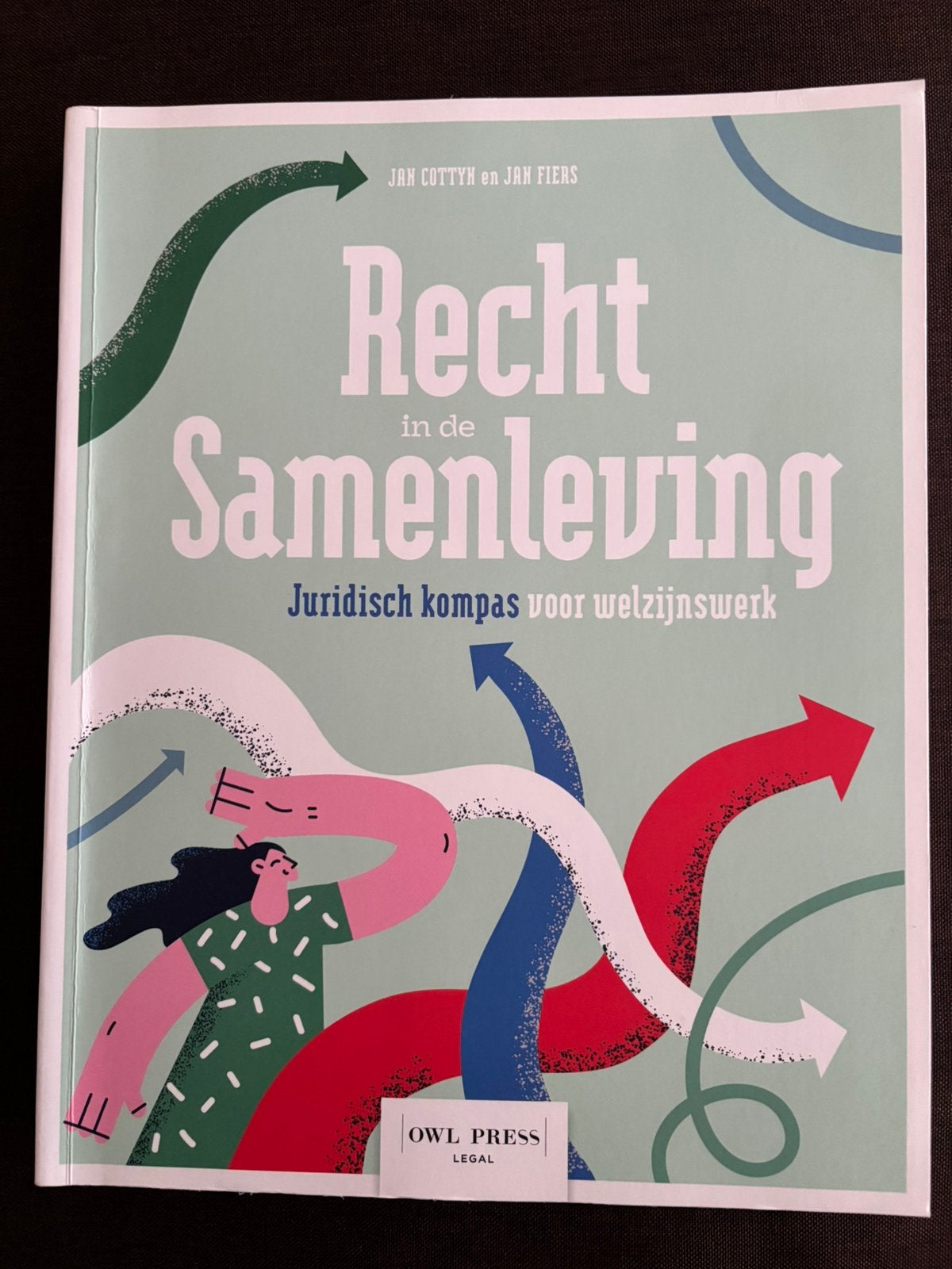 Recht in de samenleving - Jan Cotty, Boeken, Ophalen, Zo goed als nieuw, Juridisch en Recht, Jan Cottyn; Jan Fiers