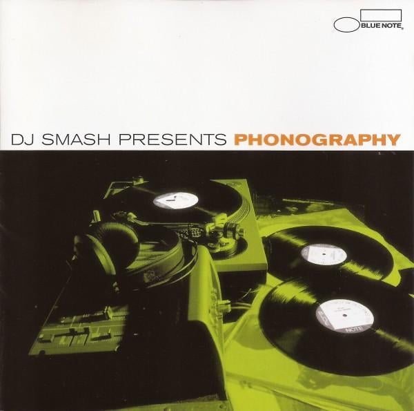 648 - DJ SMASH - PRESENTS - PHONOGRAPHY - NIEUW, Envoi, Neuf, dans son emballage, Jazz-Dance et Acid Jazz