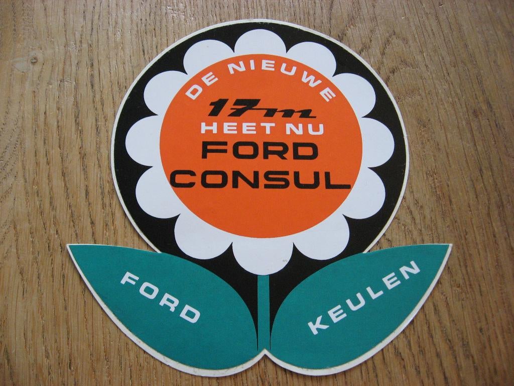 Ford Keulen De Nieuwe 17 m heet nu Ford Consul Sticker, Verzamelen, Ophalen, Nieuw, Auto of Motor