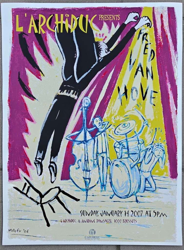 Frank Maieu / poster Fred Van Hove / l' Archiduc, 2007., Ophalen of Verzenden