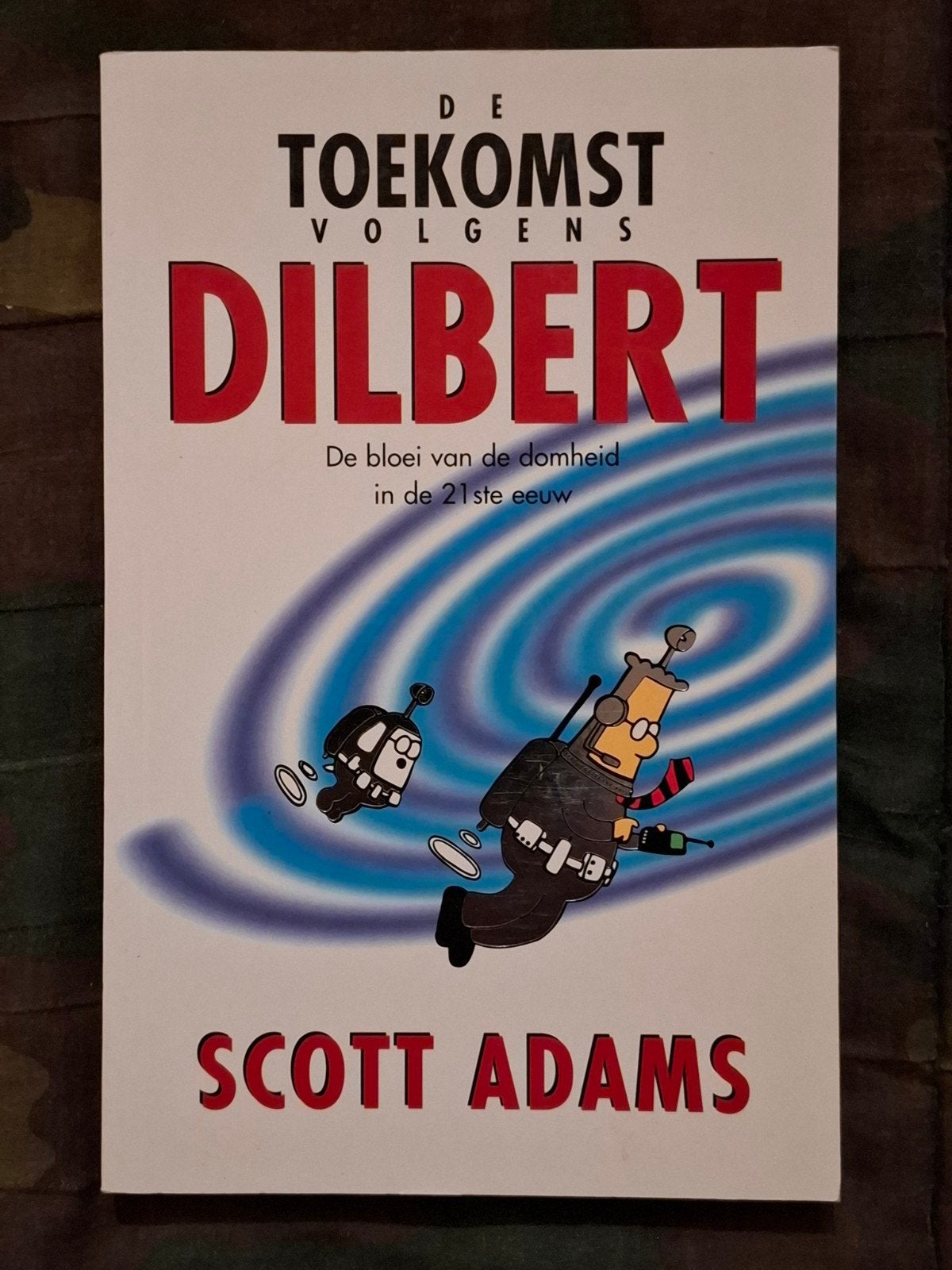 Simon Adams - De toekomst volgens Dilbert, Boeken, Economie, Management en Marketing, Ophalen of Verzenden, Simon Adams