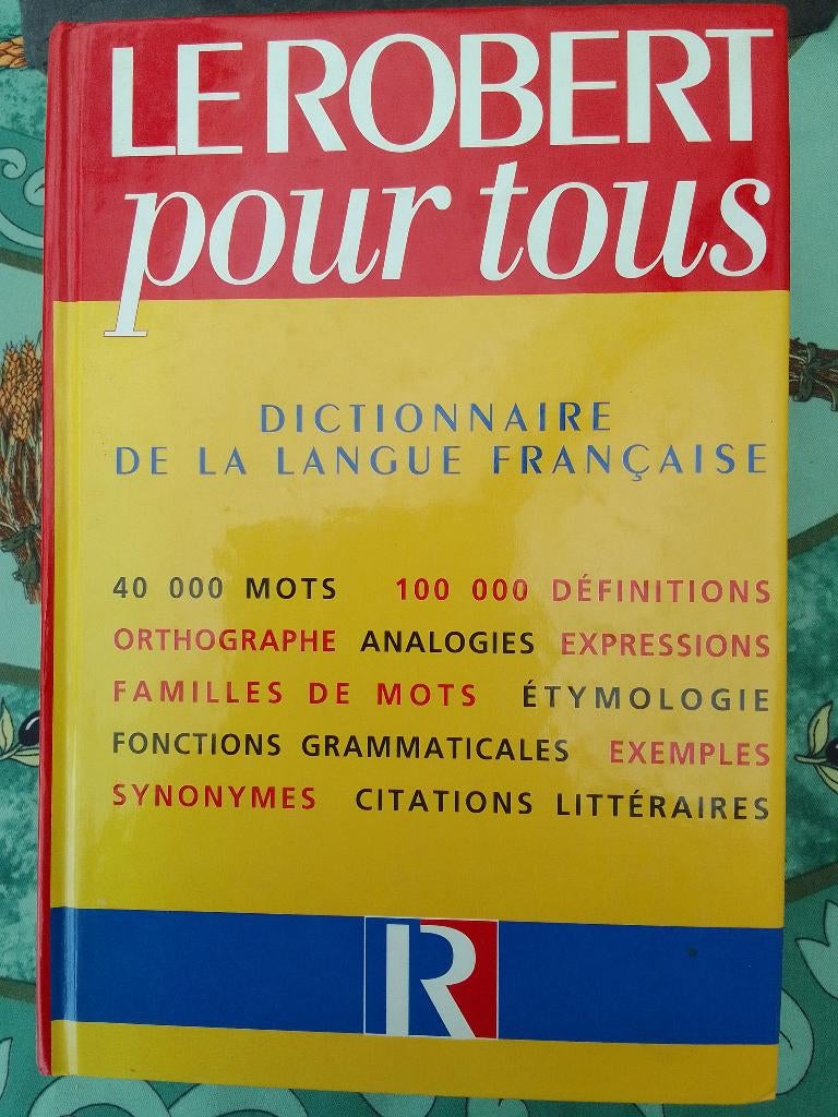 Dictionnaire "Le Robert pour tous" - année 1995, Livres, Dictionnaires, Enlèvement ou Envoi, Utilisé, Autres éditeurs, Le Robert