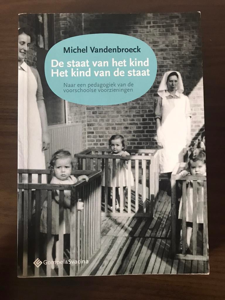 De staat van het kind. Het kind van de staat., Boeken, Ophalen of Verzenden