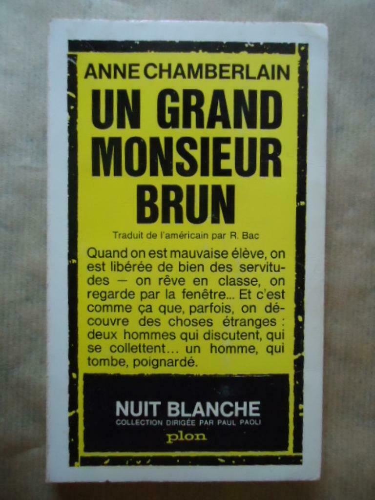 ANNE CHAMBERLAIN // UN GRAND MONSIEUR BRUN, Enlèvement ou Envoi, Utilisé