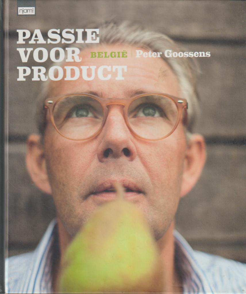 Boek : Passie voor product - Peter Goossens - Njam., Verzenden