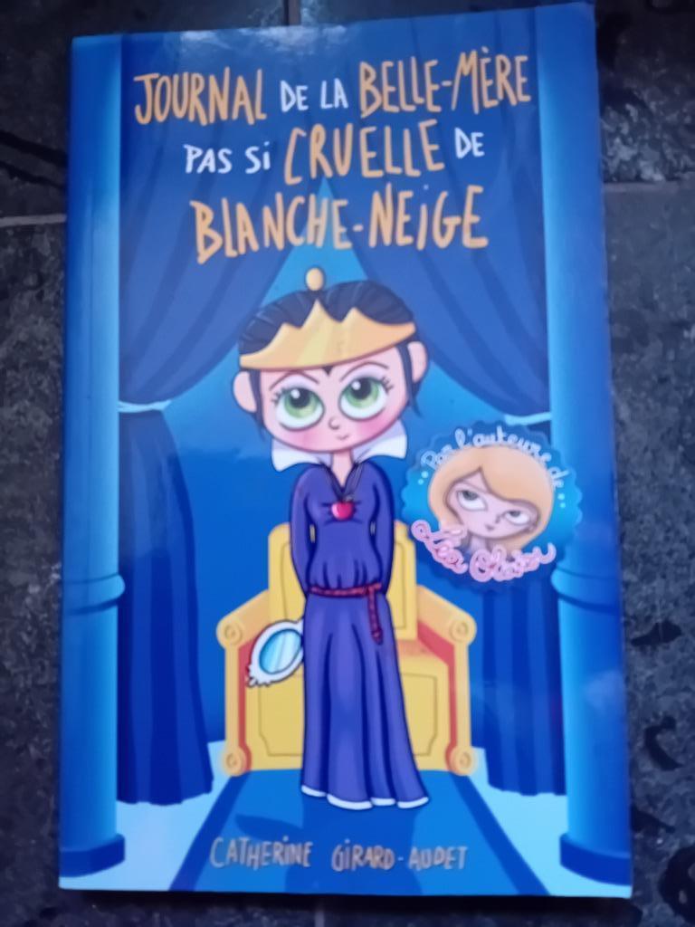 Journal de la belle mère pas si cruelle de blanche neige, Enlèvement ou Envoi, Catherine girard audet