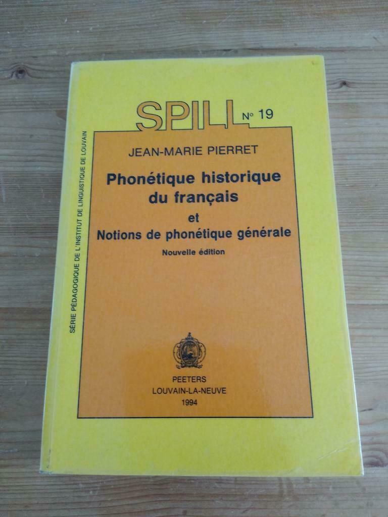 Phonétique hist. du français et Notions de phonétique gén., Enlèvement ou Envoi, Utilisé, Enseignement supérieur