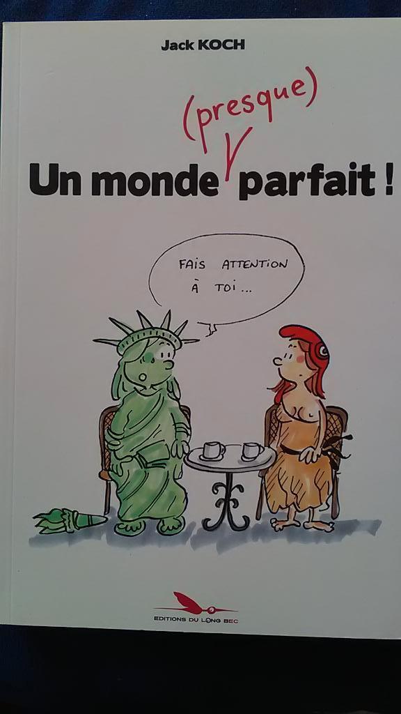 "Un monde (presque) parfait !" Jack Koch (2018) neuf, Livres, BD, Neuf, Une BD, Enlèvement ou Envoi