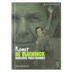 Roger de Vlaeminck monsieur Paris-Roubaix ries vanysacker, Boeken, Ophalen of Verzenden, Zo goed als nieuw