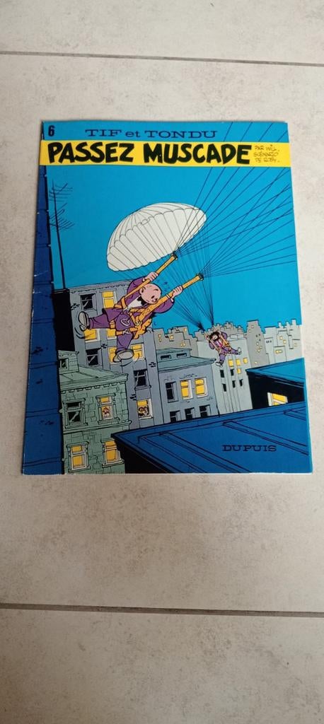 BD Bande dessinée Tif et Tondu n6 passez Muscade 1977, Enlèvement ou Envoi, Utilisé