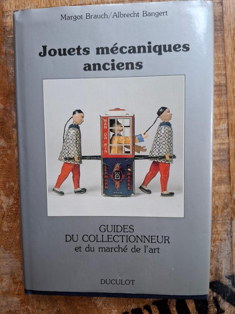 Livre Collectionneur JOUETS mécaniques anciens TIN TOYS & HO, Enlèvement ou Envoi, Comme neuf