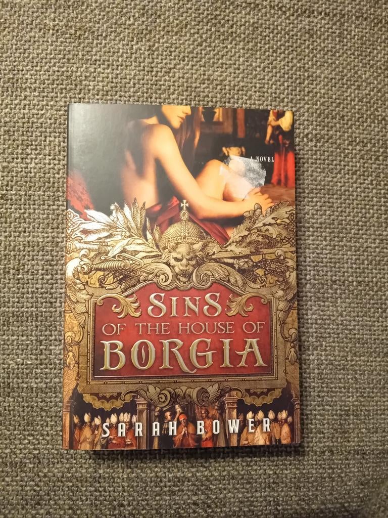 Sarah Bower - Sins of the house of Borgia, Ophalen of Verzenden, Nieuw, Sarah Bower