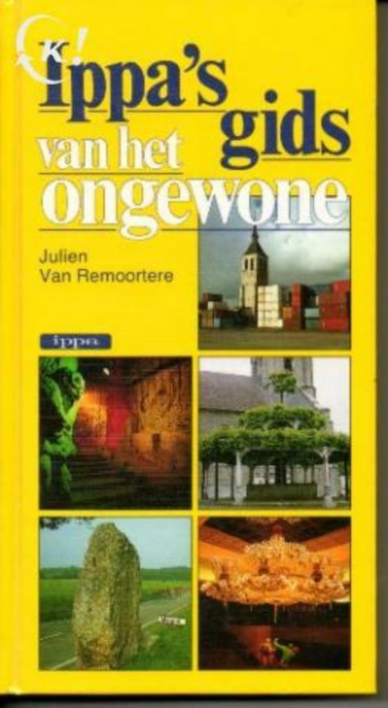 Ippa's gids van het ongewone in België, Boeken, Ophalen of Verzenden