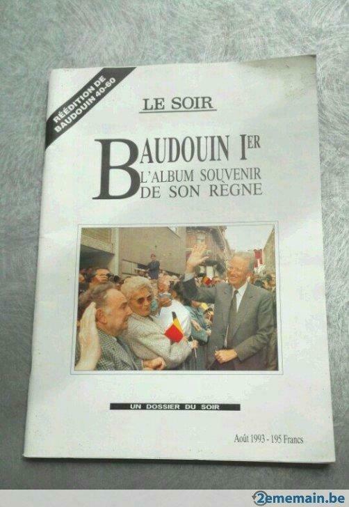 Magazine le Soir:  Bauduin 1er, Livres, Enlèvement ou Envoi, Utilisé