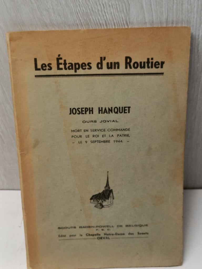 Les étapes d'un routier joseph hanquet 1944, Boeken, Ophalen of Verzenden, Gelezen