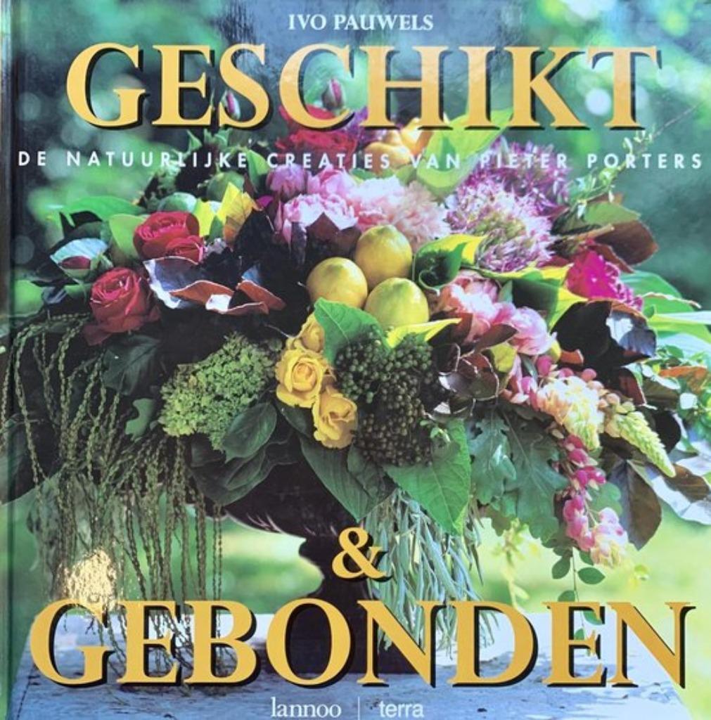 Geschikt en gebonden - ivo pauwels de natuurlijke creaties, Ophalen of Verzenden, Nieuw