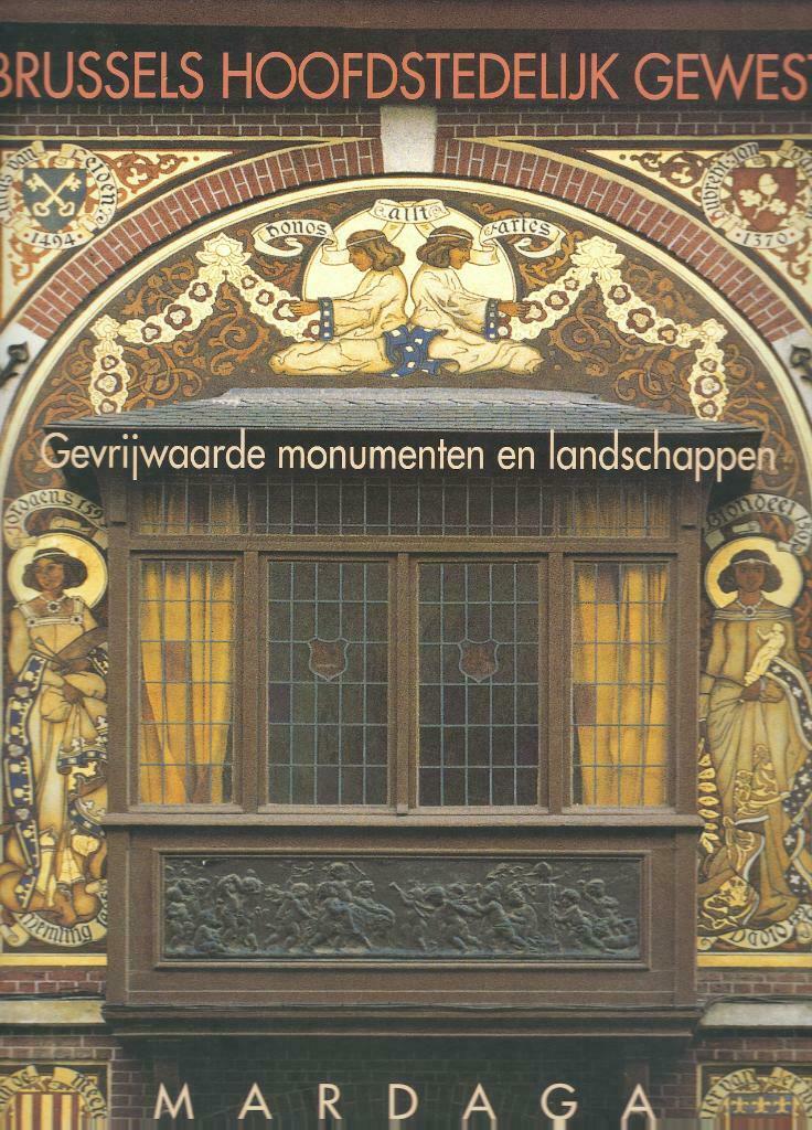 Beschermde monumente en landschappen in Brussels Gewest, Boeken, Ophalen, Zo goed als nieuw, Architectuur algemeen, Collectief