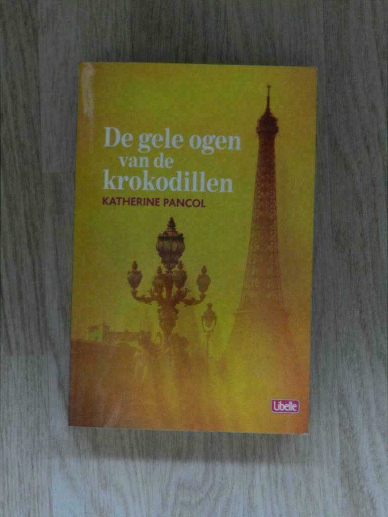 De gele ogen van de krokodillen, Ophalen of Verzenden, Gelezen, Katherine Pancol