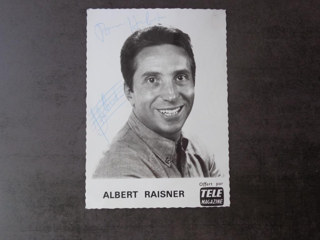 Ancienne photo d'Albert Raisner + dédicace, Collections, Enlèvement