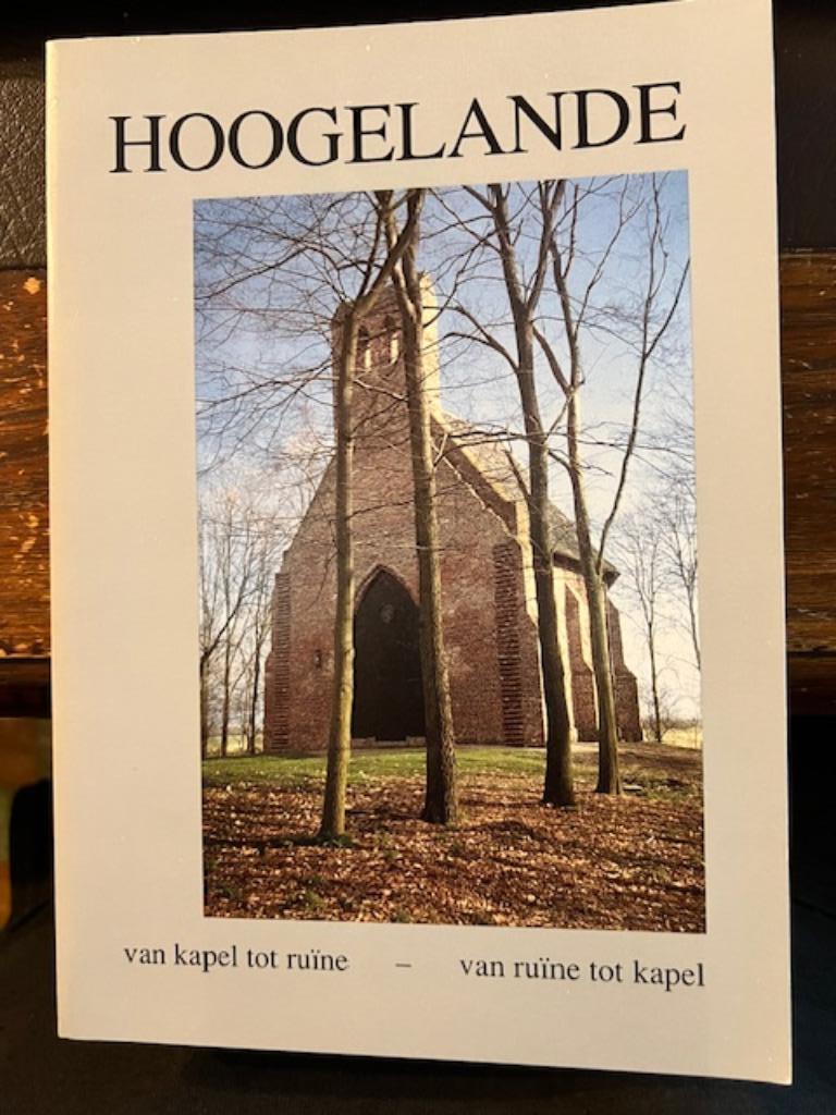 Hoogelande, Van kapel tot ruïne, Boeken, Ophalen