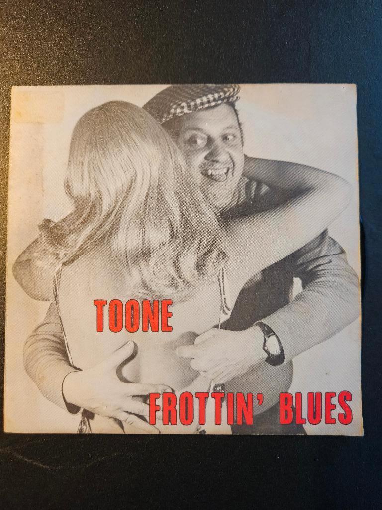 Toone - Frottin' Blues, Gebruikt, 7 inch, Single, Ophalen of Verzenden