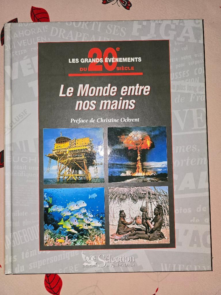 LE MONDE ENTRE NOS MAINS. Reader's Digest., Enlèvement ou Envoi, Comme neuf