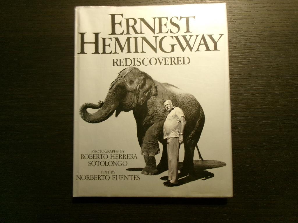 Ernest Hemingway  Rediscovered  -Norberto Fuentes-, Enlèvement ou Envoi