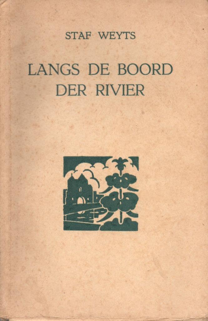 LANGS DE BOORD DER RIVIER - STAF WEYTS, Boeken, Gelezen, België, Staf Weyts, Ophalen of Verzenden