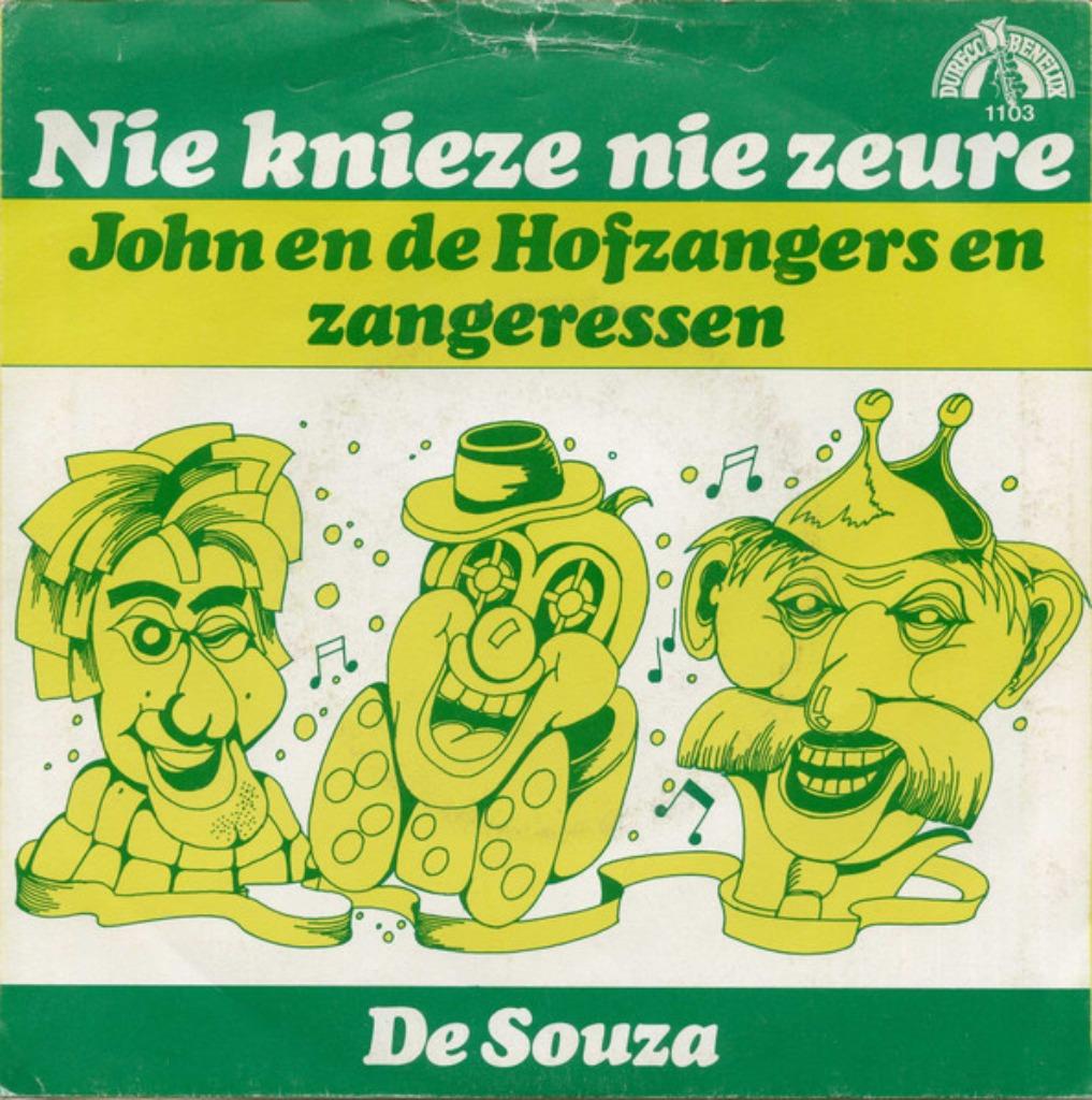 John En De Hofzangers - Nie Knieze Nie Zeure, Overige genres, 7 inch, Single, Ophalen of Verzenden