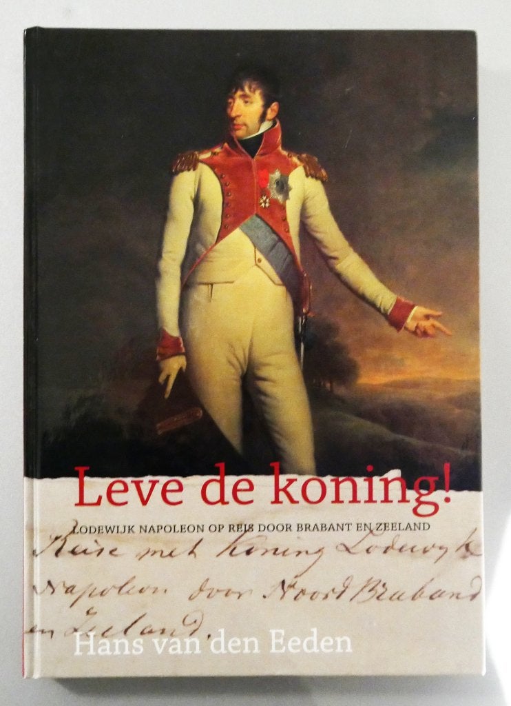 Napoleon Op Reis Door Brabant En Zeeland HC, Ophalen of Verzenden, Nieuw