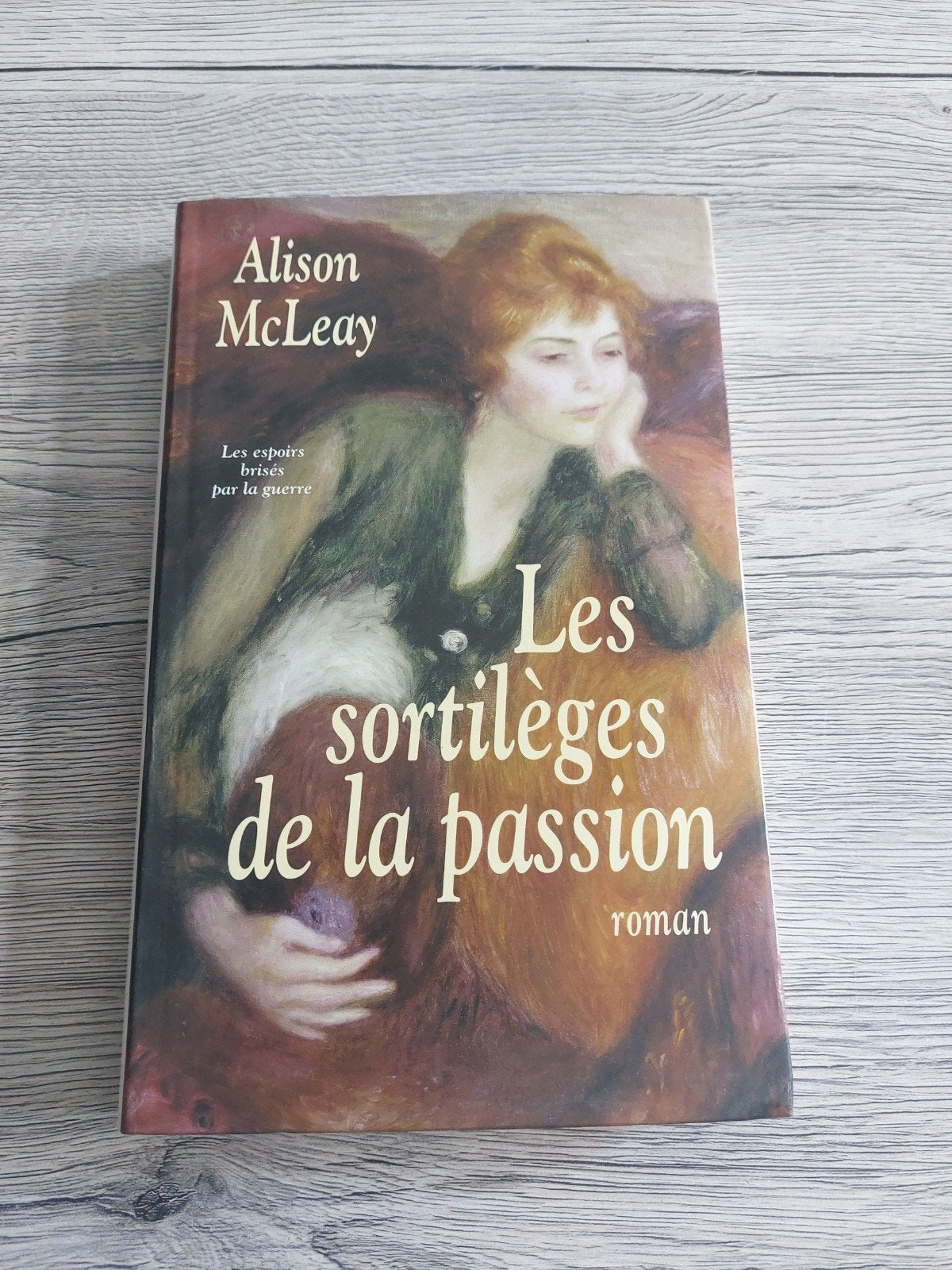 Alison McLeay Les sortilèges de la passion, Enlèvement