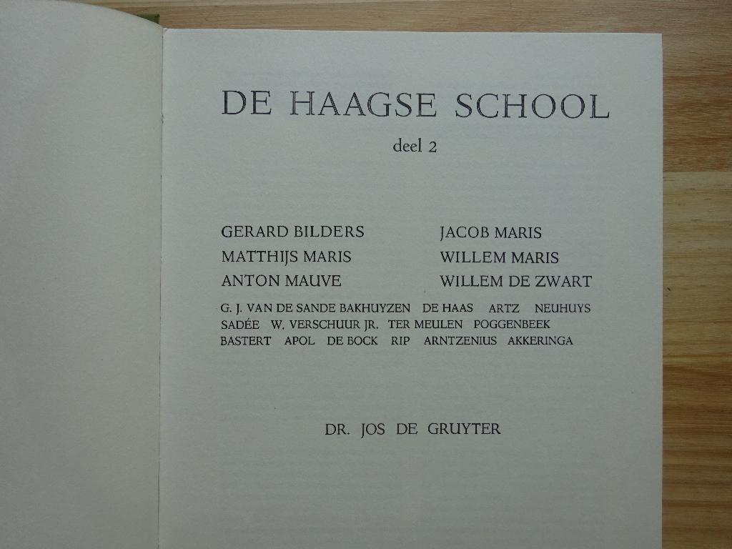 De Haagse school, deel 2 - 1969 door Jos De Gruyter, Ophalen of Verzenden, Zo goed als nieuw, Jos de Gruyter, Schilder- en Tekenkunst