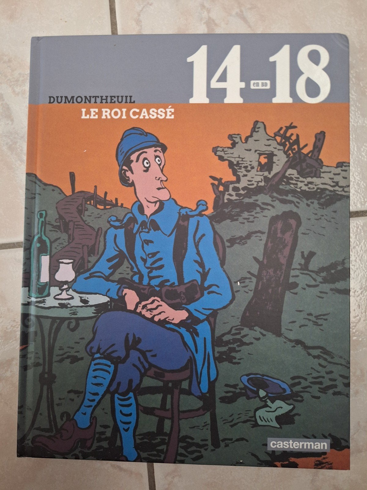 14-18 Le Roi Cassé 2014, Eén stripboek, Ophalen, Zo goed als nieuw