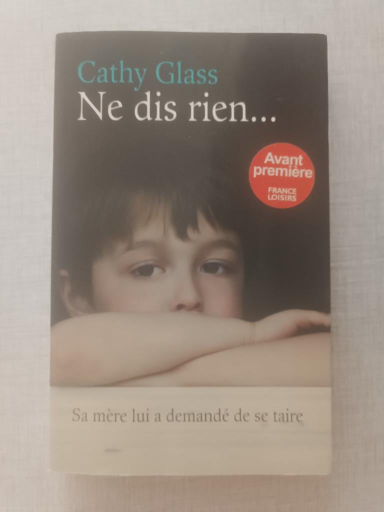 Cathy Glass Ne dis rien, Boeken, Ophalen, Zo goed als nieuw