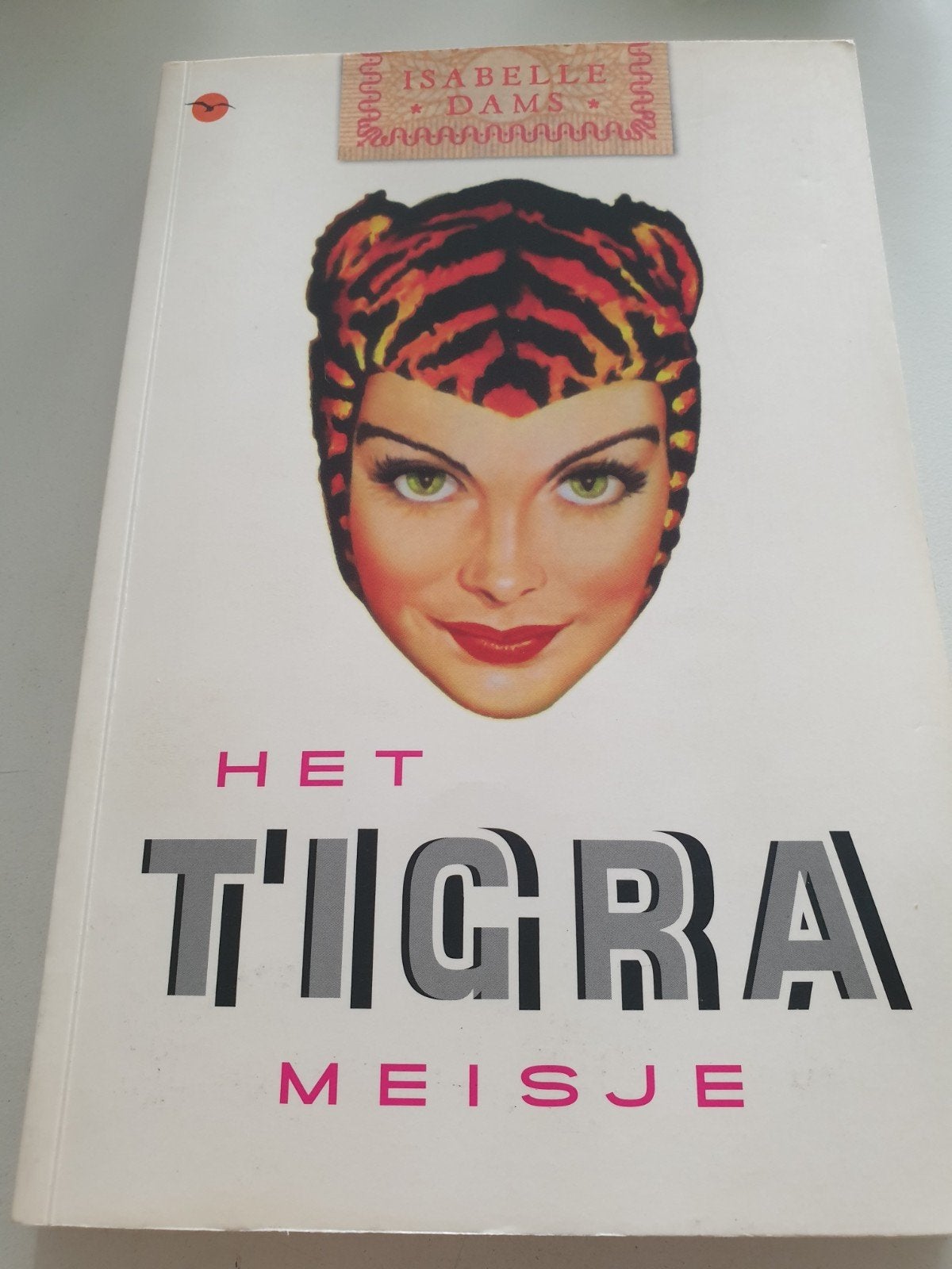 Isabelle Dams - Het Tigra Meisje, Isabelle Dams, Ophalen of Verzenden, Zo goed als nieuw, Juridisch en Recht