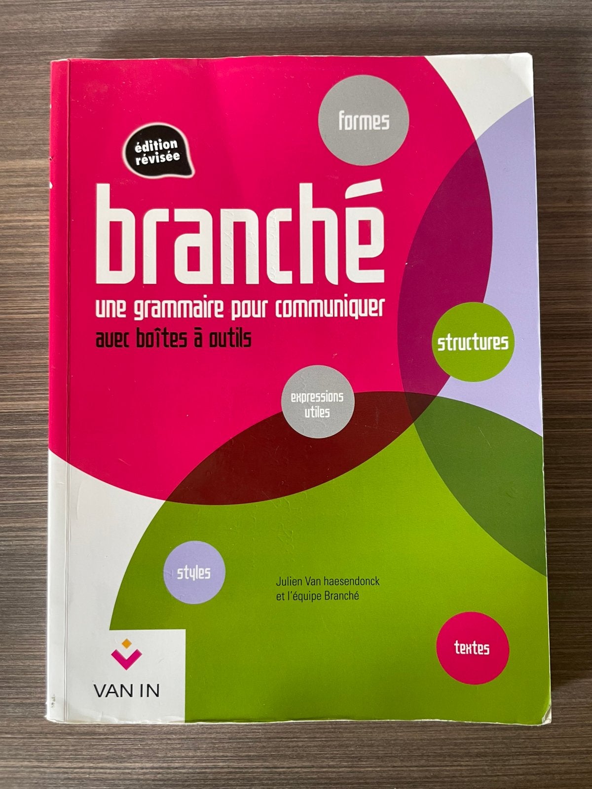 Branché: une grammaire pour communiquer, Boeken, Ophalen of Verzenden, Zo goed als nieuw, Non-fictie