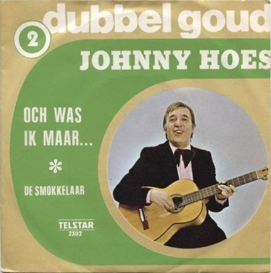 vinylsingle johhny hoes --oh was ik maar-----, Cd's en Dvd's, Ophalen of Verzenden, Gebruikt, 7 inch, Nederlandstalig