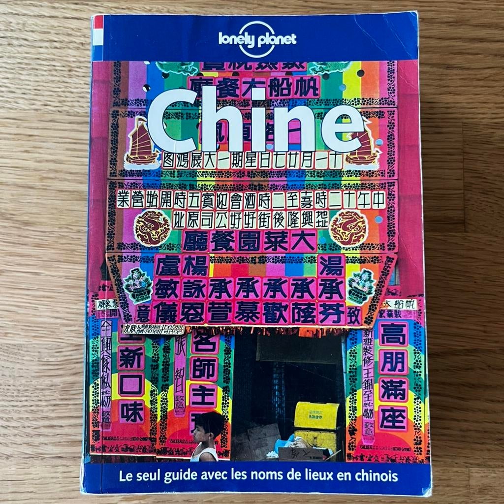 Guide de Voyage Chine – Lonely Planet 4e Édition 2001 (FR), Livres, Guides touristiques, Guide ou Livre de voyage, Lonely Planet
