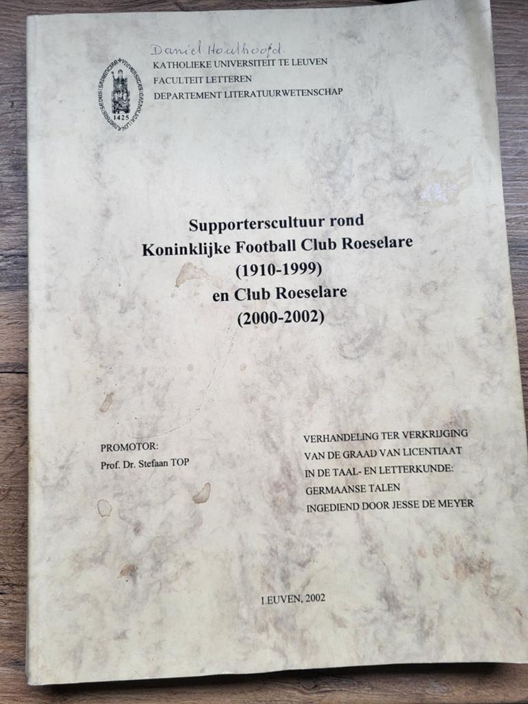 Supporterscultuur Club Roeselare - verhandeling Je De Meyer, Ophalen of Verzenden, Gelezen