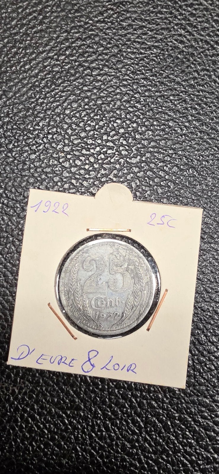 Frans noodgeld 25 cent. 1922 D'eure & Loir, Ophalen of Verzenden